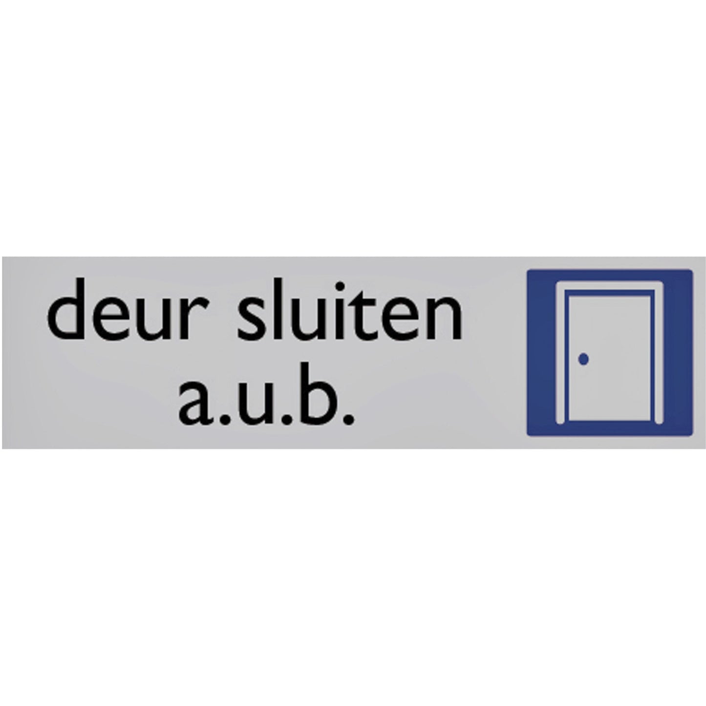 Posta - Informationsschild Türschließsymbol 165x44mm